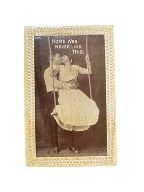 Vintage Postcard "Home Was Never Like This" Romantic Swing Kissing Scene 1900's